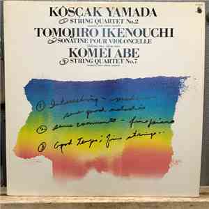 Koscak Yamada, Tomojiro Ikenouchi, Kōmei Abe - String Quartet No.2 album flac
