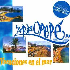 La Puta Opepé - Vacaciones En El Mar album flac