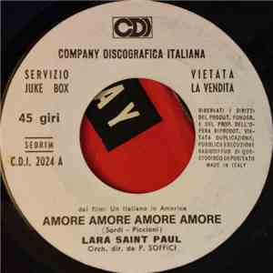 Lara Saint Paul - Amore Amore Amore Amore / Tu Domani Tornerai album flac