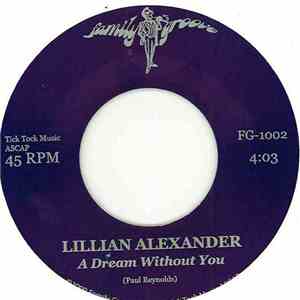 Lillian Alexander - A Dream Without You album flac