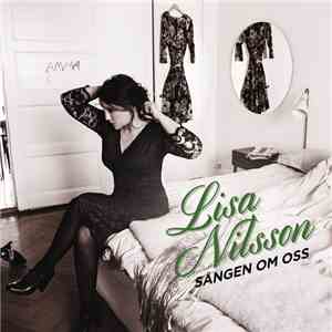 Lisa Nilsson - Sången Om Oss album flac