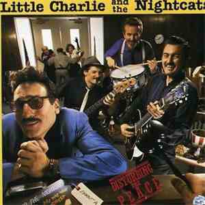 Little Charlie And The Nightcats - Disturbing The Peace album flac