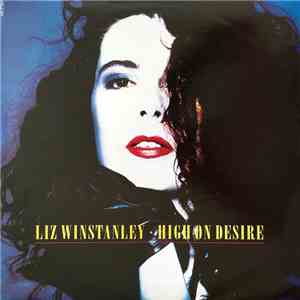 Liz Winstanley - High On Desire album flac
