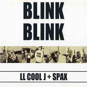 LL Cool J + Spax - Blink Blink album flac
