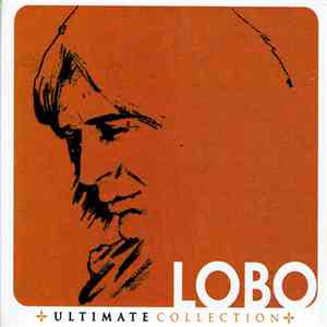 Lobo  - Ultimate Collection album flac