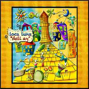 Loca Luna - Deli Ay album flac