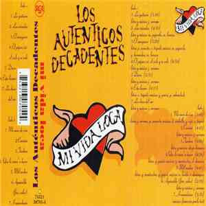 Los Auténticos Decadentes - Mi Vida Loca album flac
