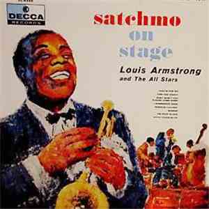 Louis Armstrong And The All Stars - Satchmo On Stage album flac
