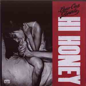 Low Cut Connie - Hi Honey album flac