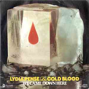 Lydia Pense & Cold Blood - We Came Down Here album flac