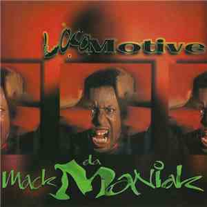 Mack da Maniak - Loco Motive album flac