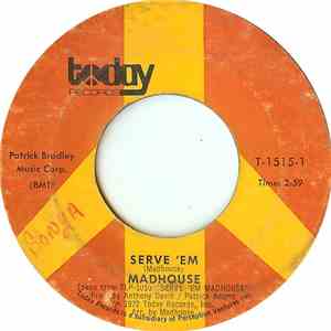 Madhouse  - Serve 'Em album flac