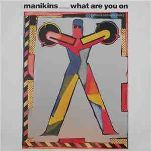 Manikins  - What Are You On album flac