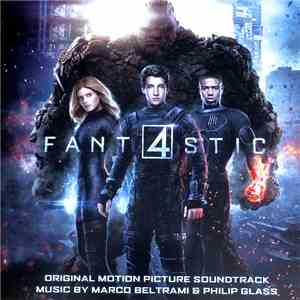 Marco Beltrami, Philip Glass - Fantastic 4 (Original Motion Picture Soundtrack) album flac