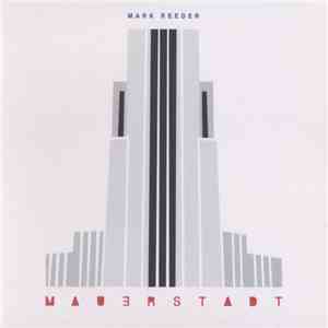 Mark Reeder - Mauerstadt album flac