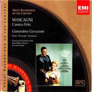 Mascagni - Freni, Pavarotti, Royal Opera House, Covent Garden - Gianandrea Gavazzeni - L'amico Fritz album flac