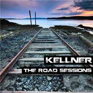 Mathias Kellner - The Road Sessions album flac