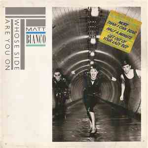 Matt Bianco - Whose Side Are You On album flac