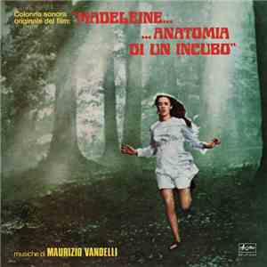 Maurizio Vandelli - Madeleine... Anatomia Di Un Incubo (Colonna Sonora Originale) album flac