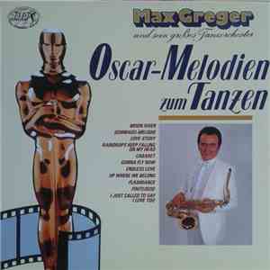 Max Greger - Oscar-Melodien Zum Tanzen album flac