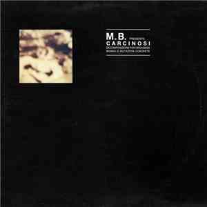 M.B. - Carcinosi album flac