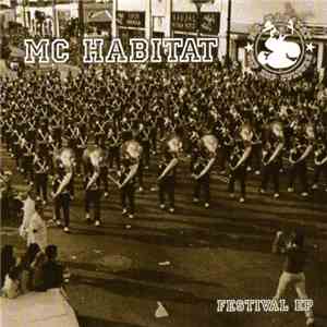 MC Habitat - Festival EP album flac