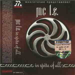 MC L.E. - In Spite Of All album flac