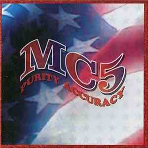 MC5 - Purity Accuracy album flac