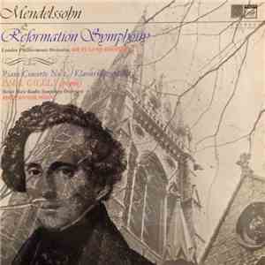 Mendelssohn, London Philharmonic Orchestra, Sir Eugene Goossens, Emil Gilels, Soviet State Radio Symphony Orchestra, Kyril Kondrashin - Reformation Symphony - Piano Concerto No. 1 / Klavierkonzert Nr. 1 album flac