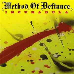 Method Of Defiance - Incunabula album flac
