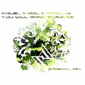 Miguel Angel Castellini - You Will Shine Forever album flac