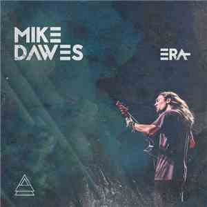 Mike Dawes - Era album flac