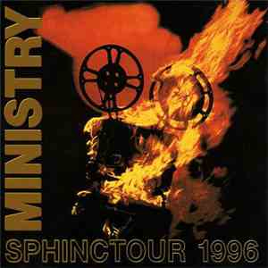 Ministry - Sphinctour 1996 album flac