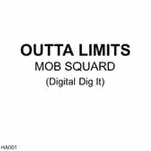 MOB Squard - Outta Limits album flac