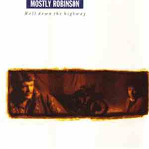 Mostly Robinson - Roll Down The Highway album flac