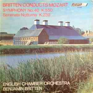 Mozart, Benjamin Britten, English Chamber Orchestra - Britten Conducts Mozart album flac
