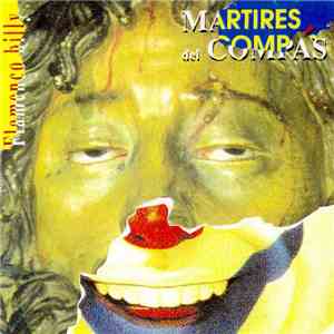 Mártires Del Compás - Flamenco Billy album flac