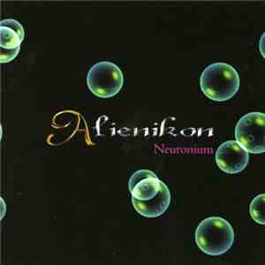 Neuronium - Alienikon album flac