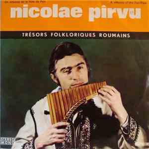 Nicolae Pîrvu - Nicolae Pîrvu album flac
