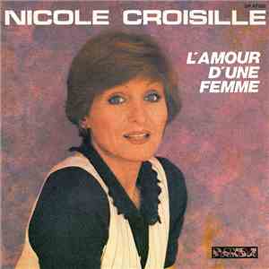 Nicole Croisille - L'Amour D'Une Femme album flac