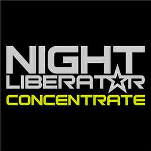 Night Liberat☆r - Concentrate album flac