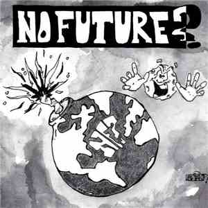 No Future? - ...You Decide! album flac