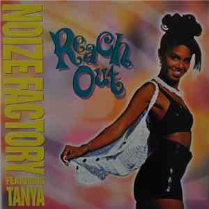 Noizefactory Featuring Tanya  - Reach Out album flac