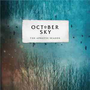 October Sky - The Aphotic Season album flac