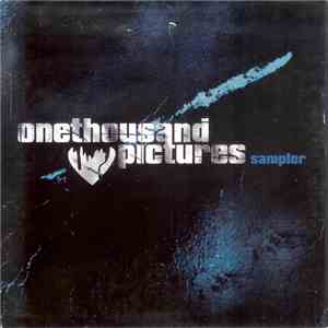 Onethousand Pictures - Sampler album flac