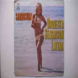 Orquesta Sensacion Latina - Sabrosura album flac