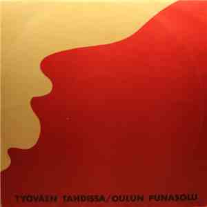 Oulun Punasolu - Työväen Tahdissa album flac