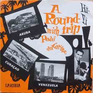 Padu Del Caribe - A Hi-Fi Roundtrip With Padu Del Caribe album flac