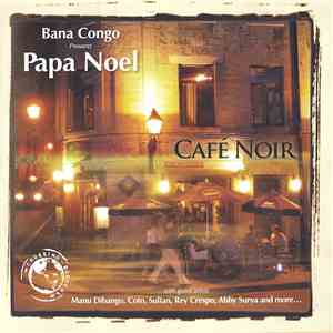 Papa Noel - Cafe Noir album flac