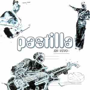 Pastilla - En Vivo album flac
